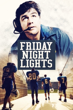watch Friday Night Lights online free