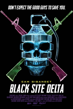 watch Black Site Delta online free