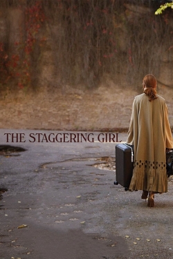 watch The Staggering Girl online free