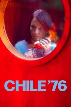 watch Chile '76 online free