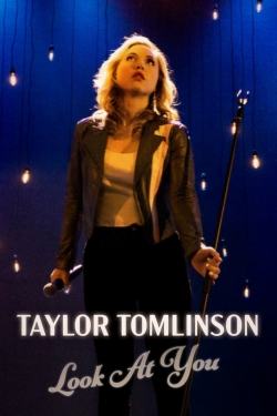 watch Taylor Tomlinson: Look at You online free