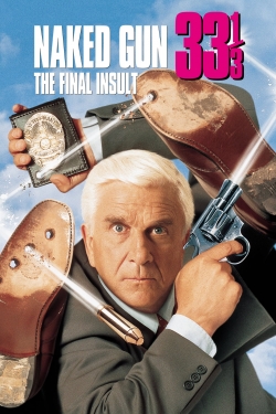 watch Naked Gun 33⅓: The Final Insult online free