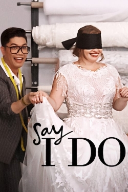 watch Say I Do online free