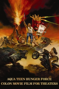 watch Aqua Teen Hunger Force Colon Movie Film for Theaters online free