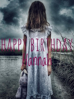 watch Happy Birthday Hannah online free