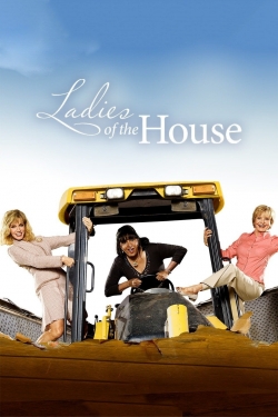 watch Ladies of the House online free