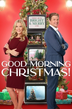 watch Good Morning Christmas! online free
