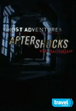 watch Ghost Adventures: Aftershocks online free