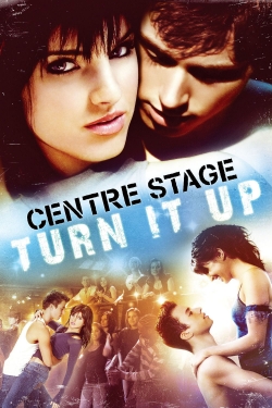 watch Center Stage : Turn It Up online free