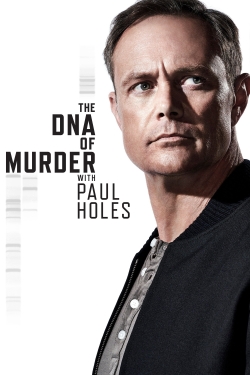 watch The DNA of Murder with Paul Holes online free