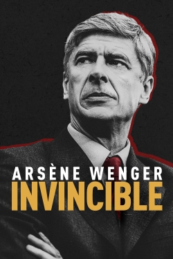 watch Arsène Wenger: Invincible online free