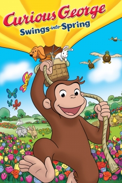 watch Curious George Swings Into Spring online free