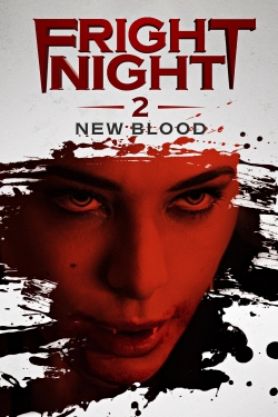watch Fright Night 2: New Blood online free