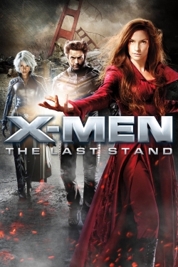 watch X-Men: The Last Stand online free