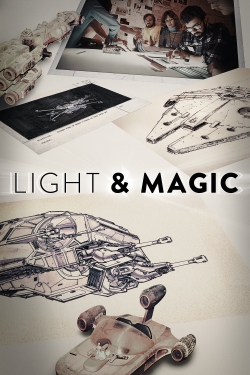 watch Light & Magic online free