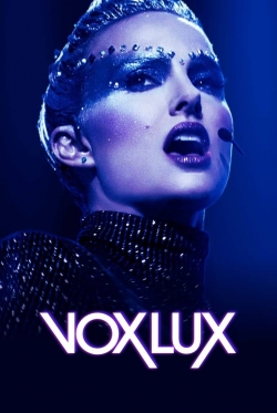 watch Vox Lux online free