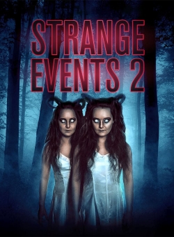 watch Strange Events 2 online free