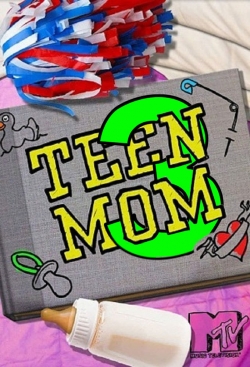 watch Teen Mom 3 online free