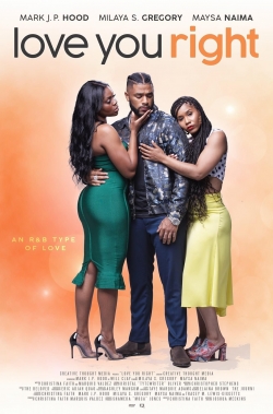 watch Love You Right: An R&B Musical online free