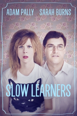 watch Slow Learners online free