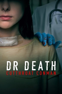 watch Dr. Death: Cutthroat Conman online free