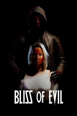 watch Bliss of Evil online free