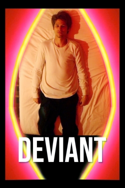 watch Deviant online free