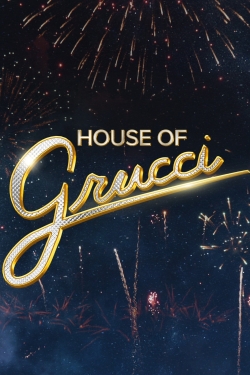 watch House of Grucci online free