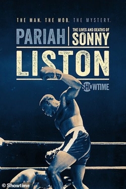 watch Pariah: The Lives and Deaths of Sonny Liston online free