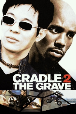 watch Cradle 2 the Grave online free