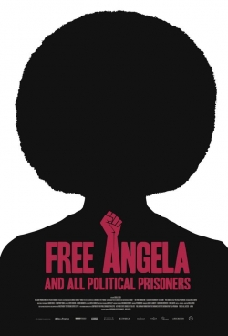 watch Free Angela and All Political Prisoners online free