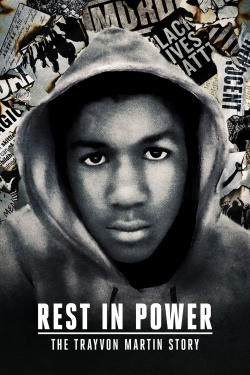 watch Rest in Power: The Trayvon Martin Story online free
