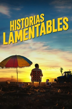 watch Historias lamentables online free