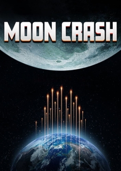 watch Moon Crash online free