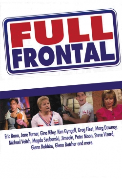 watch Full Frontal online free