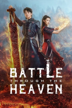 watch Battle Through The Heaven online free