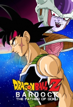 watch Dragon Ball Z: Bardock - The Father of Goku online free