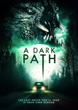 watch A Dark Path online free