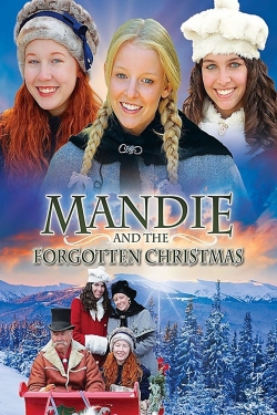 watch Mandie and the Forgotten Christmas online free
