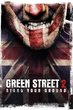 watch Green Street Hooligans 2 online free