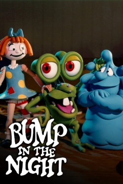 watch Bump in the Night online free