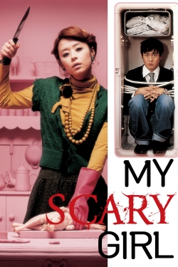 watch My Scary Girl online free