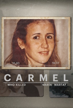 watch Carmel: Who Killed Maria Marta? online free