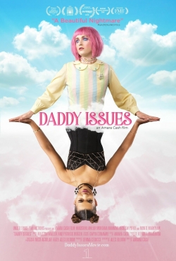 watch Daddy Issues online free