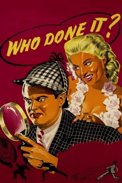 watch Who Done It? online free