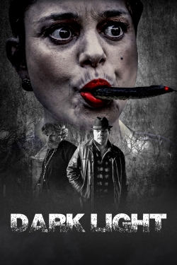 watch Dark Light online free