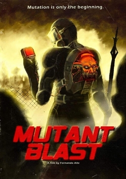 watch Mutant Blast online free