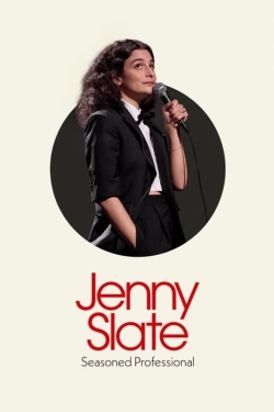 watch Jenny Slate: Seasoned Professional online free