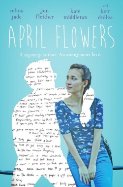 watch April Flowers online free