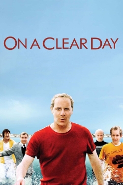 watch On a Clear Day online free